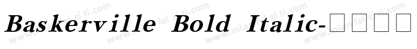 Baskerville Bold Italic字体转换